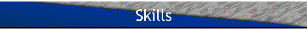 Skills